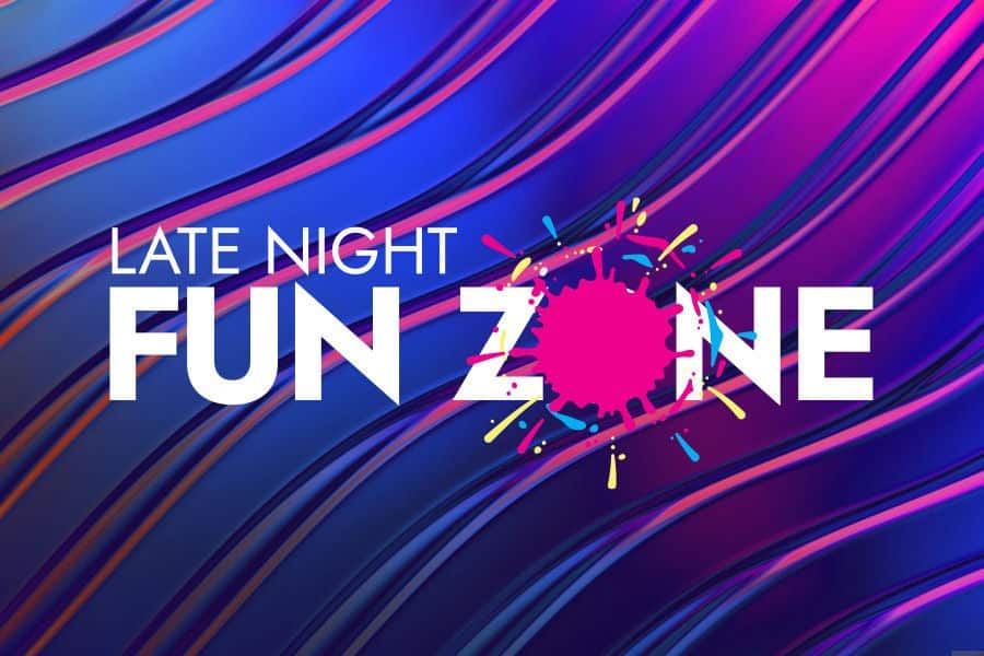 late night fun sone
