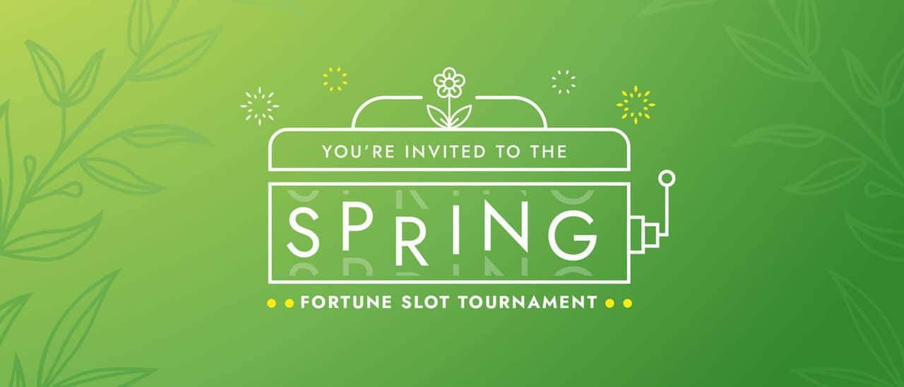 Spring Fortune Slot Tournament